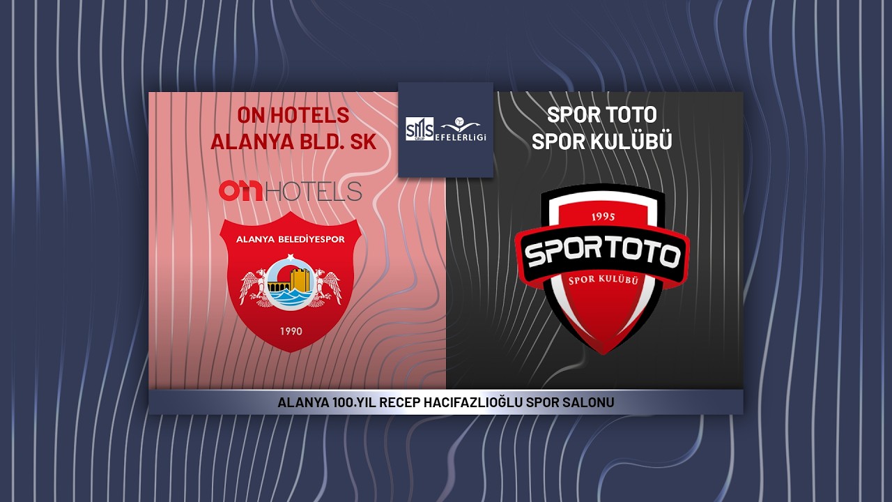 ON HOTELS ALANYA BLD. - SPOR TOTO SMS Grup Efeler Ligi