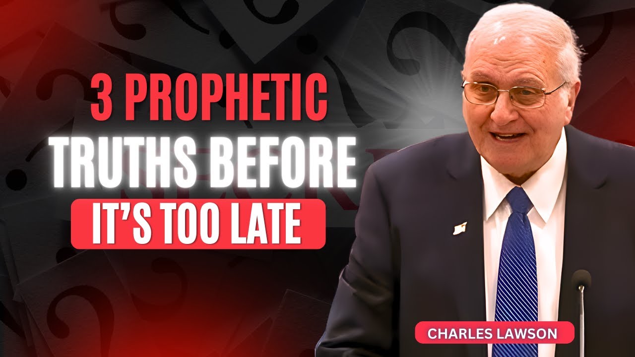 Charles Lawson Sermons - Before The Final Crisis: 3 Truths You Can’t Ignore