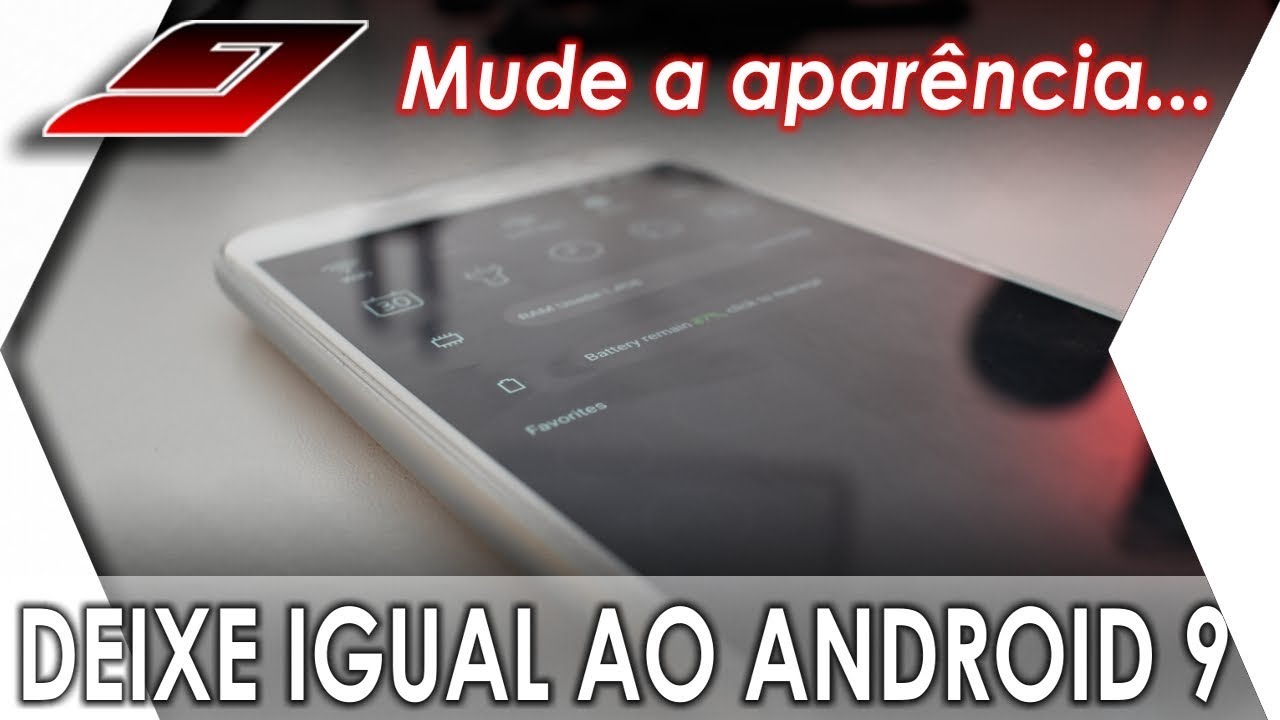 Apar&ecirc;ncia do Android 9 Pie em qualquer celular (LAUNCHER) | Guajenet