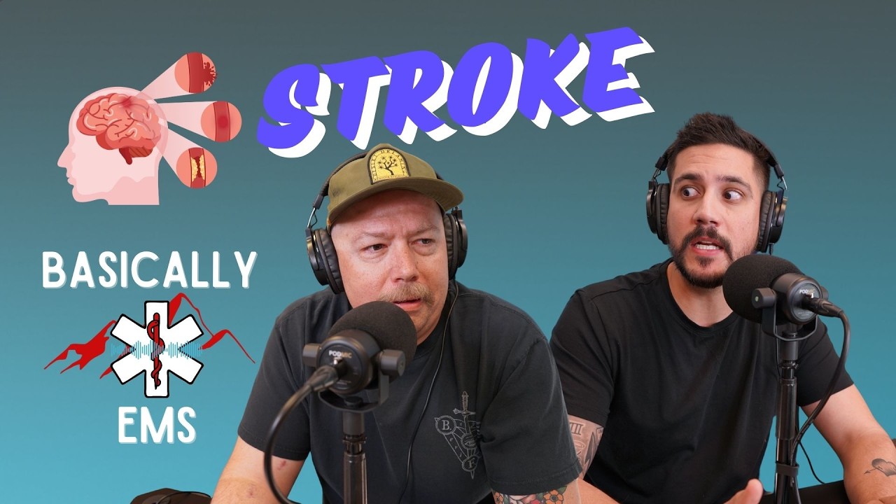 Basically EMS: Stroke