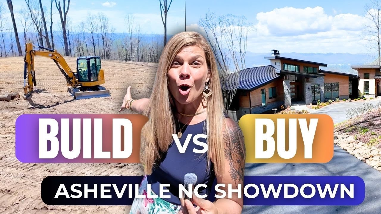 Build or Buy? The TRUTH About New Homes Near ASHEVILLE NC