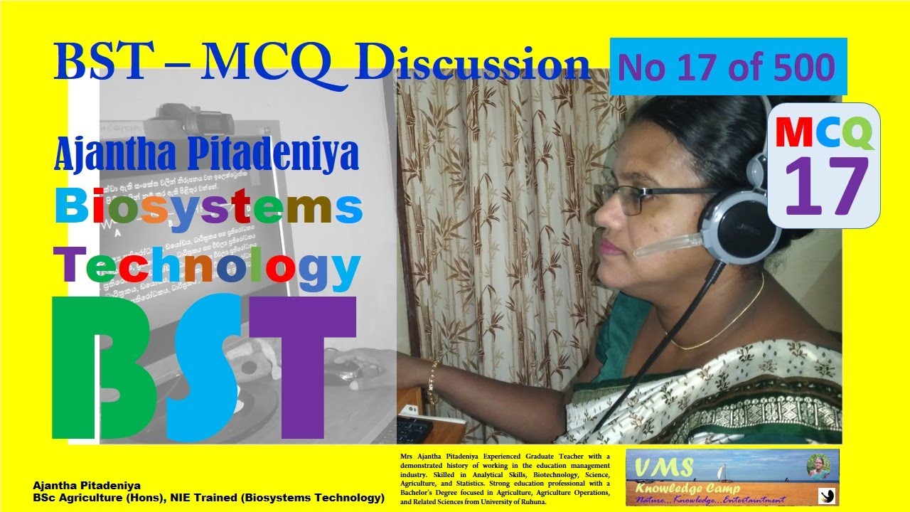 BST MCQ 17 | BST MCQ Discussion | Question No 17 of 500 | Biosystems Technology - BST