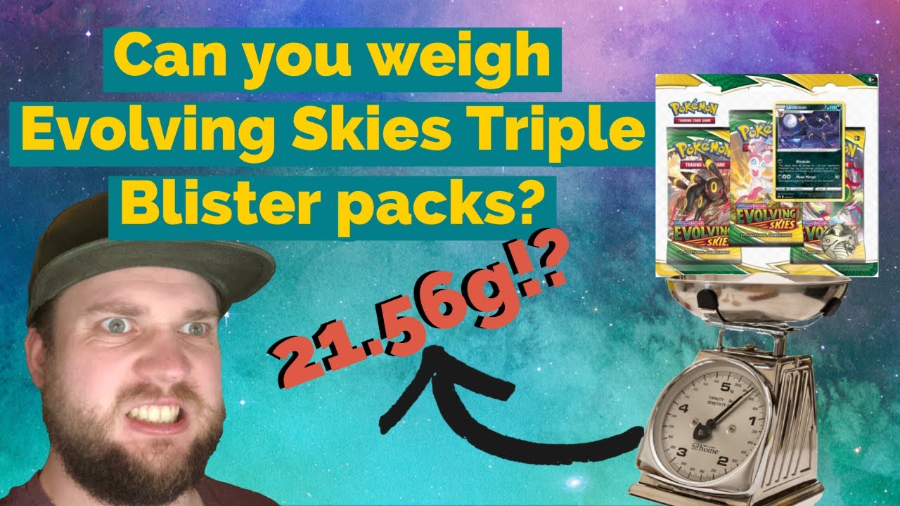 Can You Weigh Evolving Skies Triple Blister Packs? - Pokemon Cards