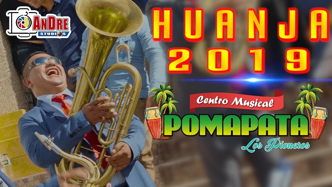 CENTRO MUSICAL POMAPATA | HUAYLAS | HUANJA 2019