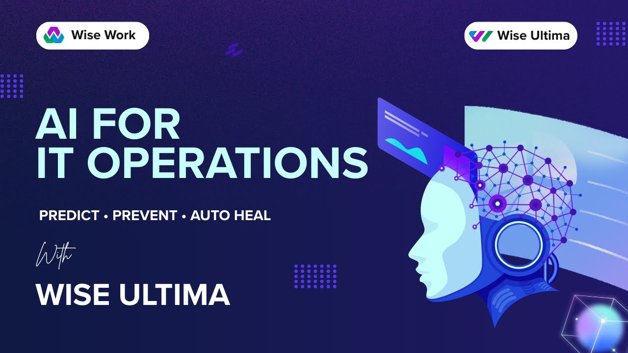 Wise Ultima (AI-driven AIOps platform)