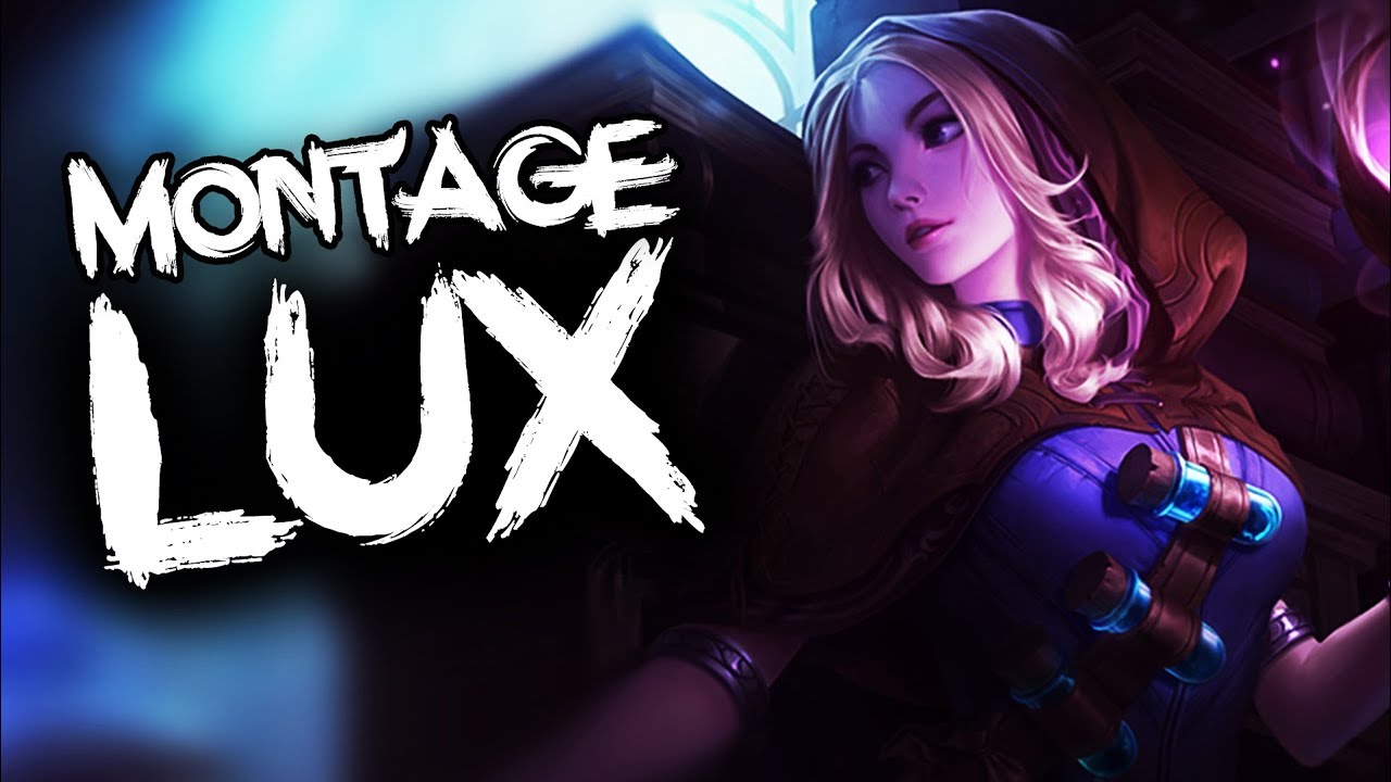 Lux Montage | Best Lux  Plays Compilation | League of Legends | 2019