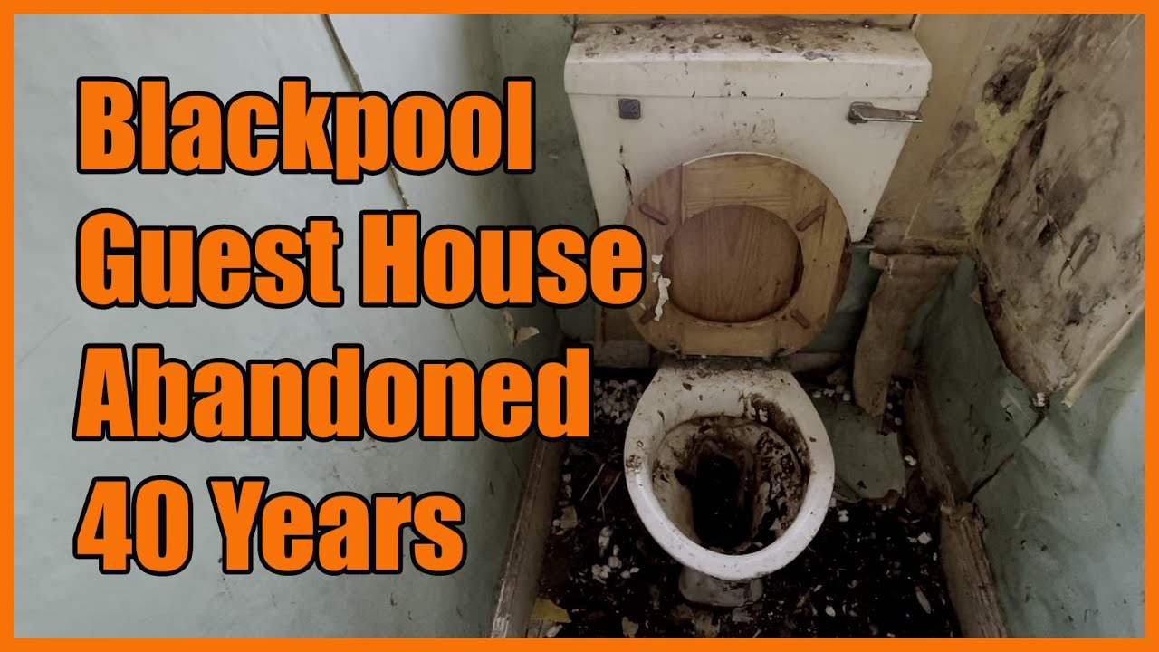 Blackpool Guest House Abandoned 40 Years