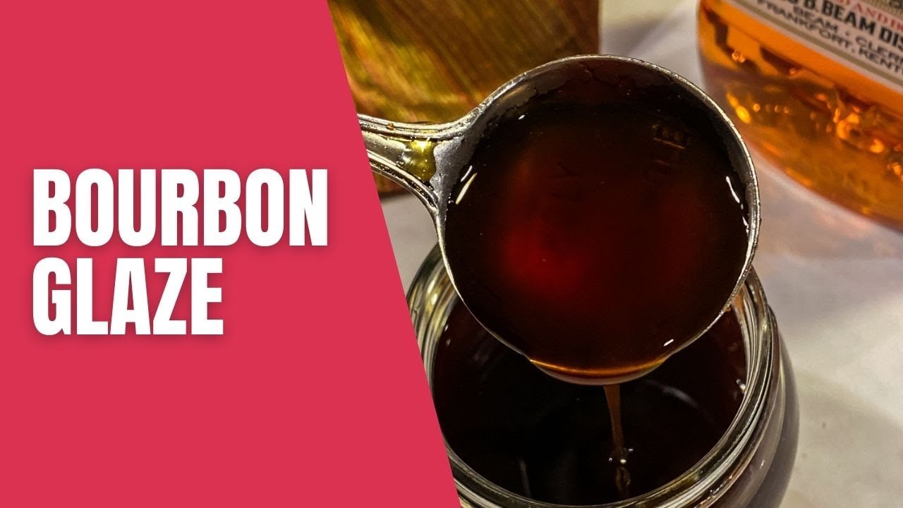 Bourbon Glaze