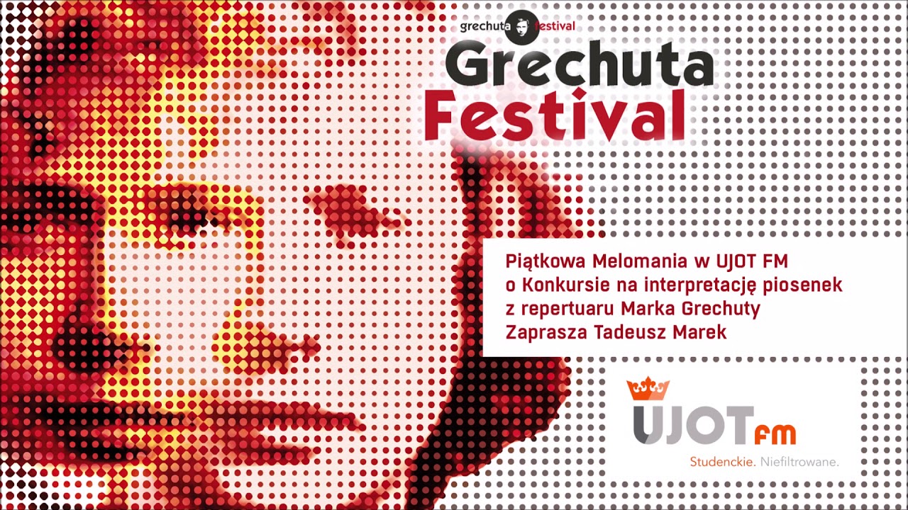 Grechutowe spotkanie w Piątkowej Melomanii UJOT FM