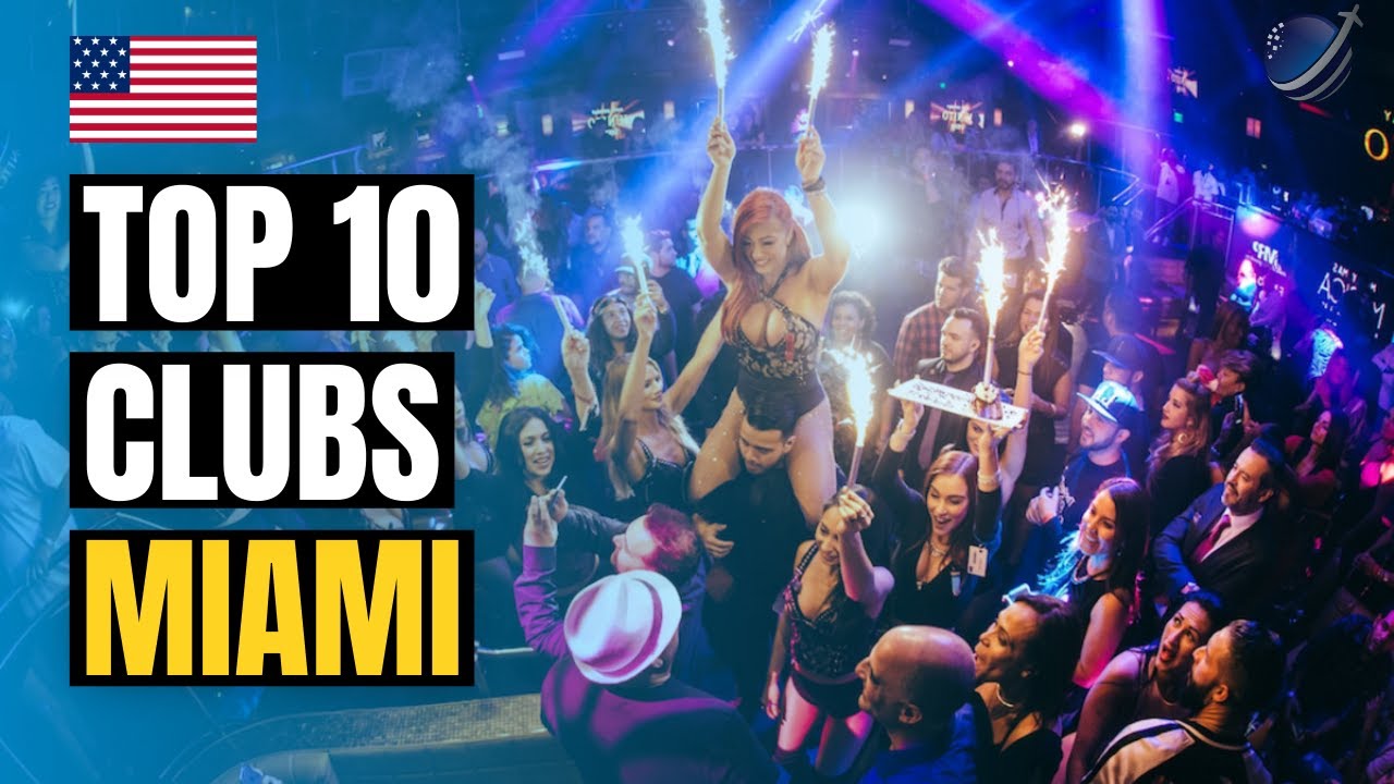Top 10 Best Nightclubs in Miami 2026