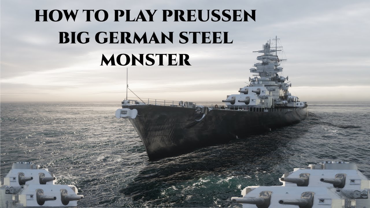 How to play Preussen in 2025 - World of Warships guide