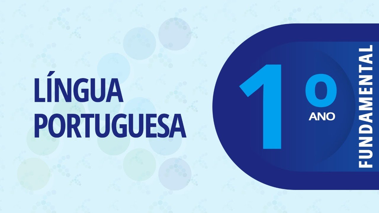 16/06 - 1º ano EF - Língua Portuguesa - Sistema de escrita, vamos aprender mais?