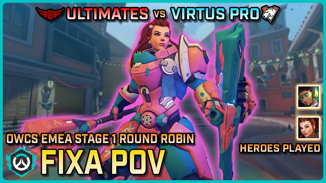 [ FiXa ] FiXa + Galaa Support Duo is DISGUSTING | The Ultimates vs Virtus.Pro | OWCS EMEA Stage 1