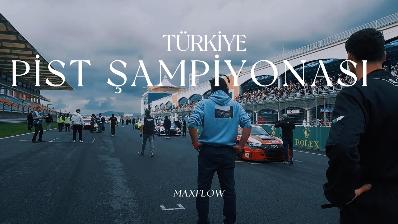 Türkiye Pist Şampiyonası ve i20N - MaxFlow Racing&Engineering