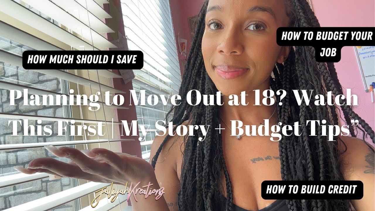 Planning to move out at 18 Watch this first!