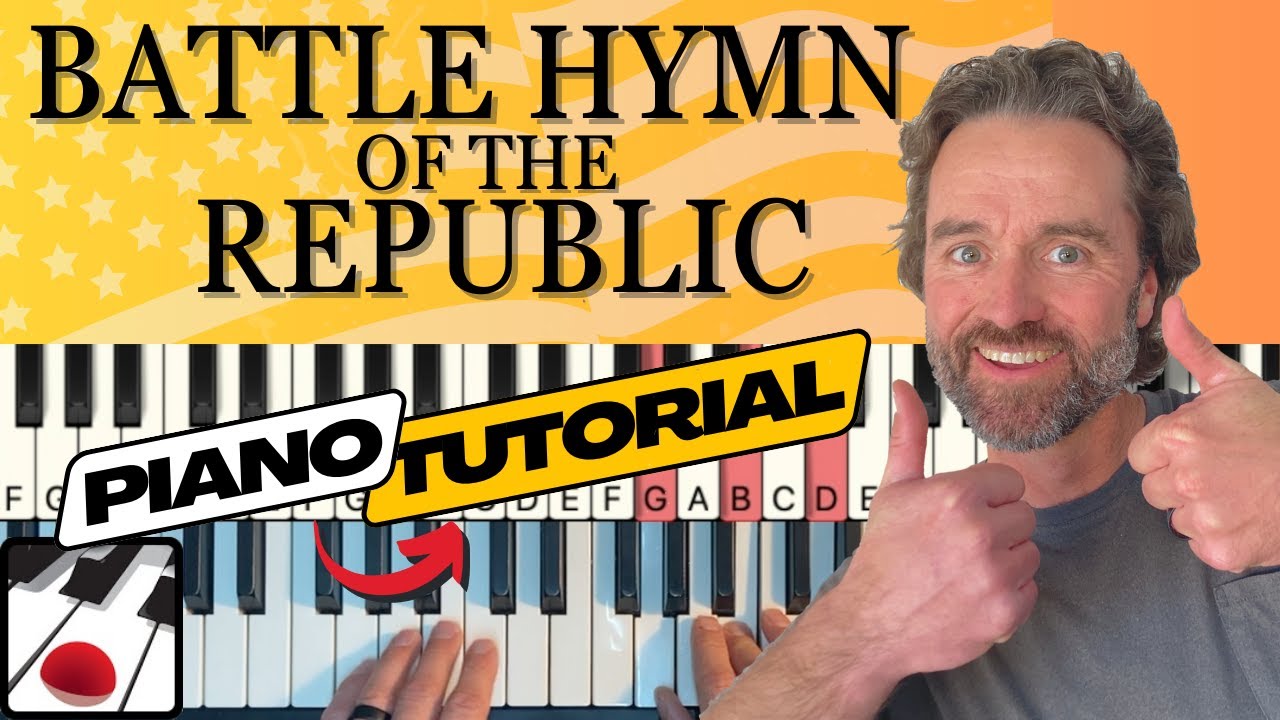 Battle Hymn of the Republic | Play & Sing | Piano Tutorial