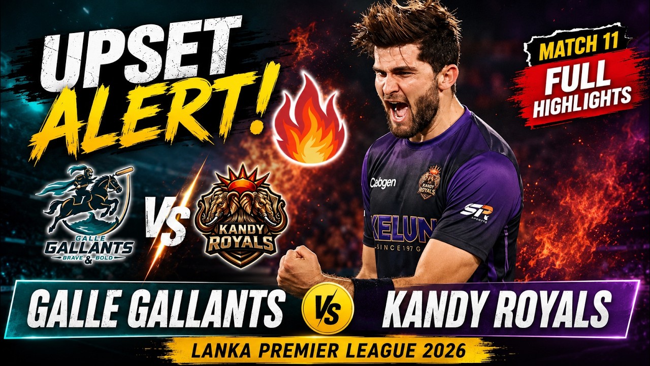 Galle Gallants Vs Kandy Royals LPL 2026 Full Highlights Match 11 | Lanka Premier League 2026