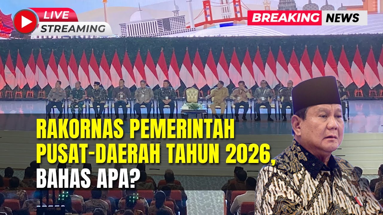 🔴BREAKING NEWS RAKORNAS PEMERINTAH PUSAT-DAERAH TAHUN 2026 | 01/02