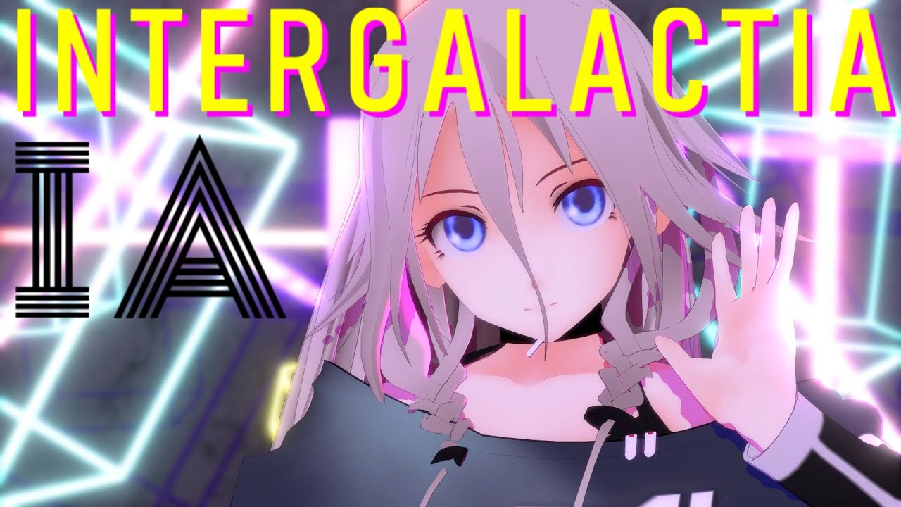 《MMD》mqdl式IA/イア《INTERGALACTIA》
