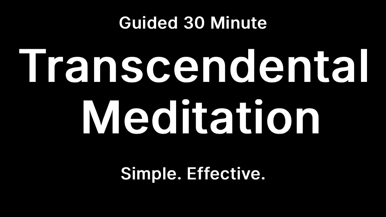30 Minute Sit Transcendental Guided Male Voice Meditation