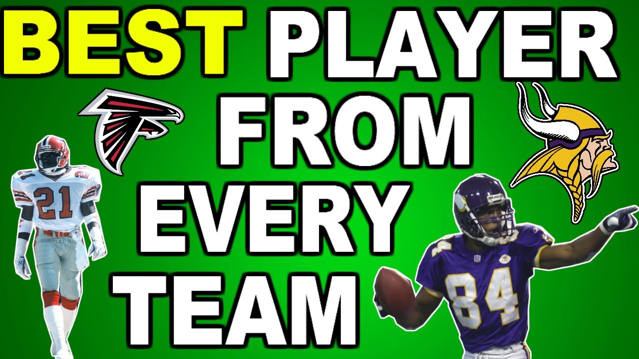 The Best NFL Player From Each Team
