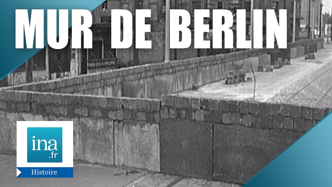1961 : Berlin, une ville coupée en 2 | Archive INA