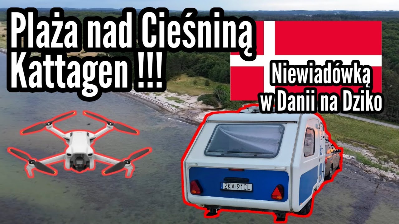 #240 Plaża nad Cieśniną Kattegat ! Niewiadówka w Danii ! Jak Zapłacić za Pranie i Ujęcia z Drona Dji