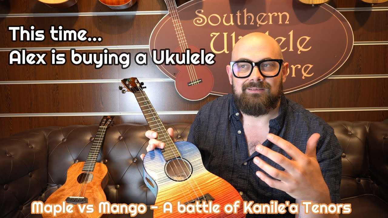 MANGO VS MAPLE - Which Kanile'a Ukulele does Alex choose?