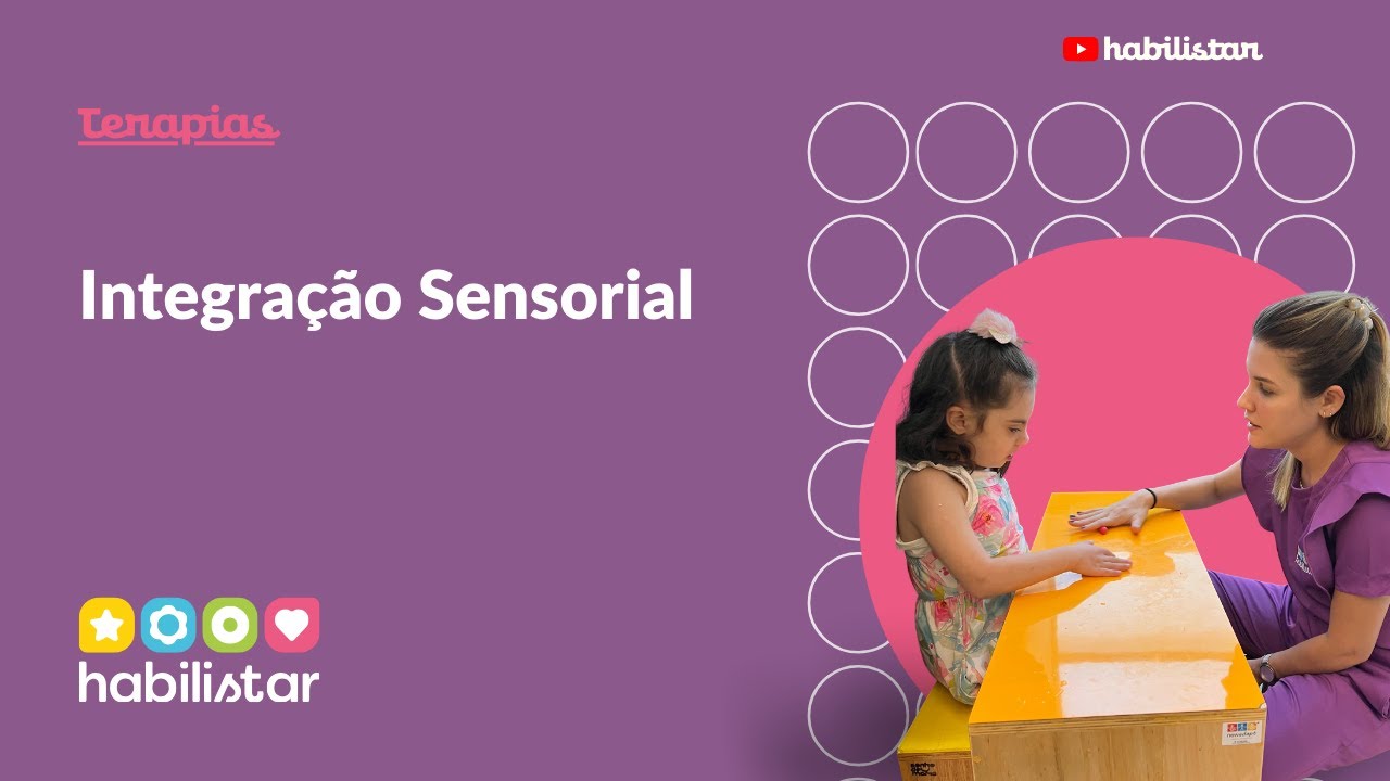 Integração Sensorial - Espaço Habilitar