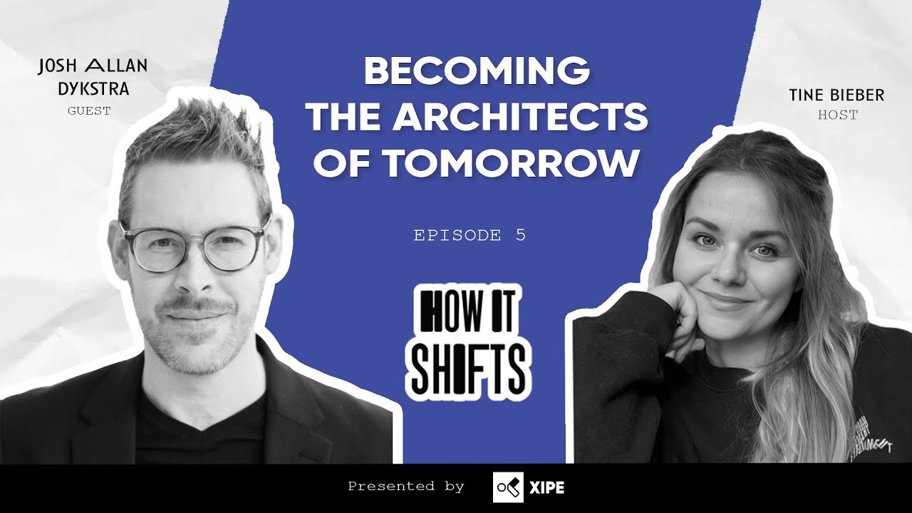 EP05 - Becoming the Architects of Tomorrow