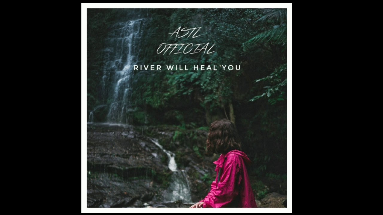 Lo-fi type beat ASTL OFFICIAL - River will heal you