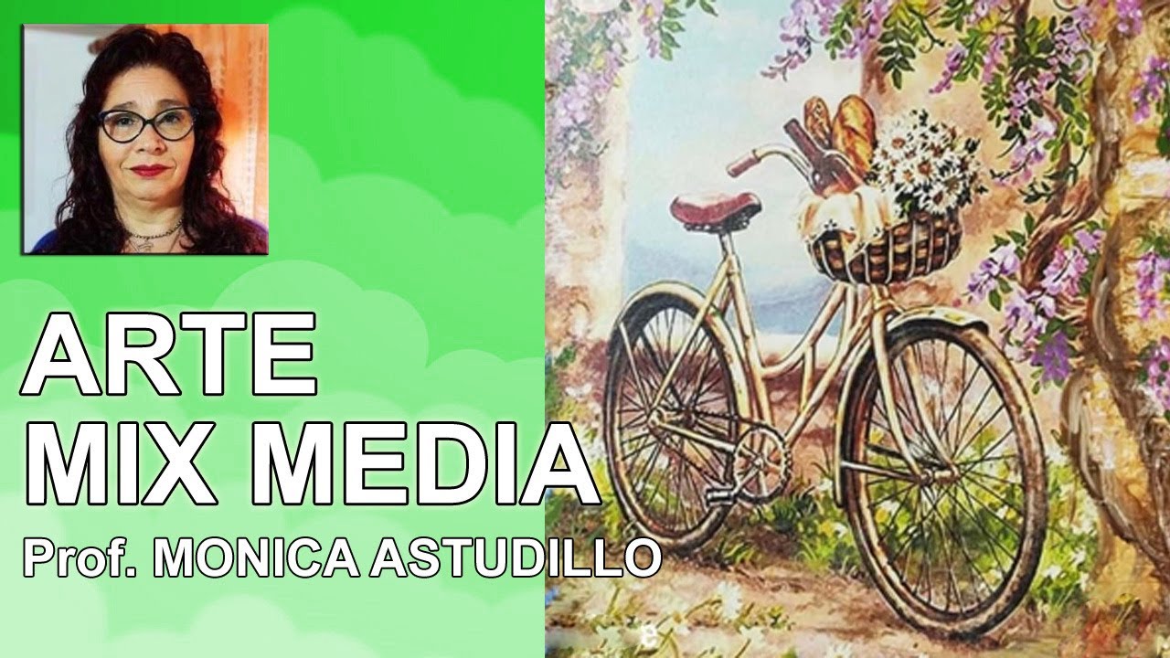 Arte Mix Media - Prof. M&oacute;nica Astudillo (Argentina)