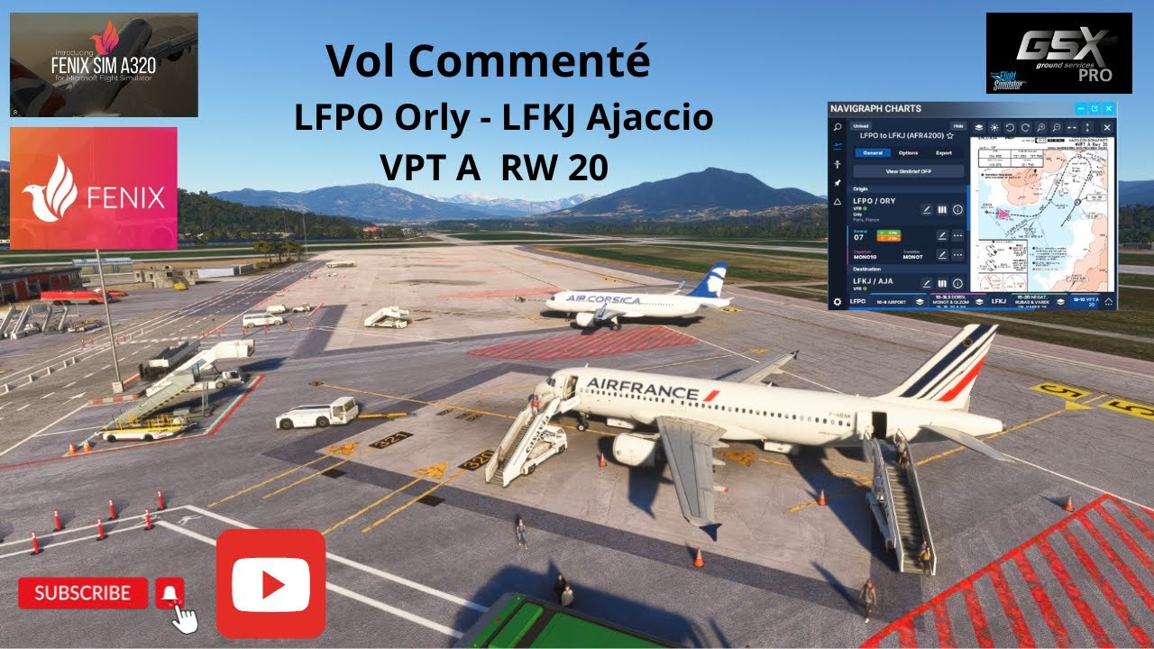 Vol commenté ORLY  LFPO  - AJACCIO  LFKJ  VPT A  RW 20  MSFS2020