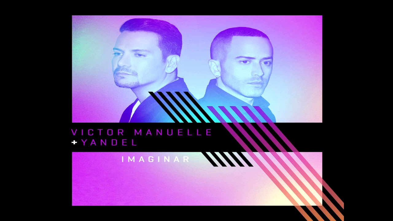 Imaginar - Victor Manuelle & Yandel