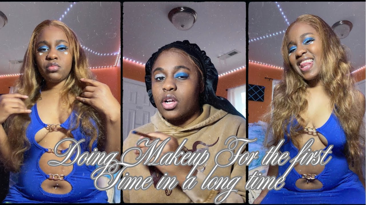 Doing Makeup For the first time in a long time!