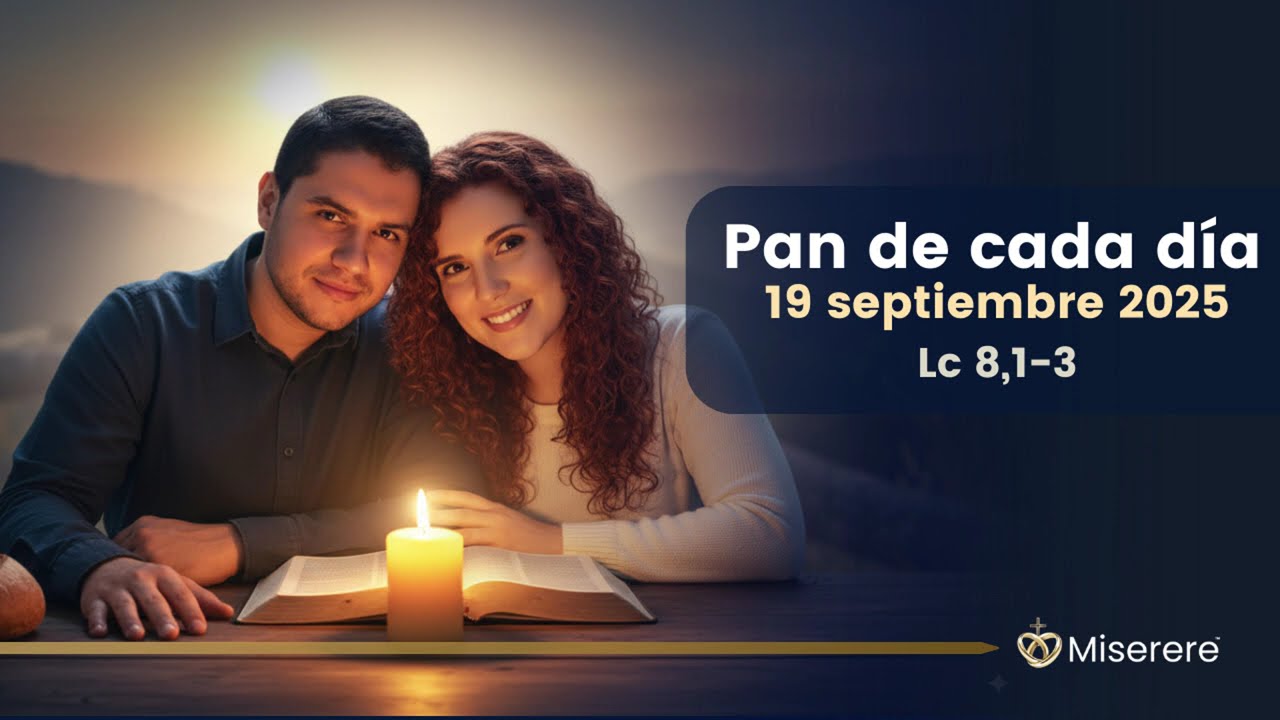 Evangelio de hoy 📖 Lectio Divina, Viernes 19 de Septiembre 2025 | Ade y Mai