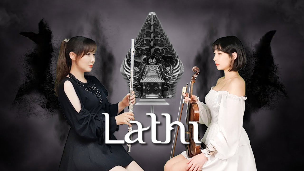 Lathi (ꦭꦛꦶ) -Weird Genius ft. Sara Fajira / 2COLOR (flute&violin Cover)