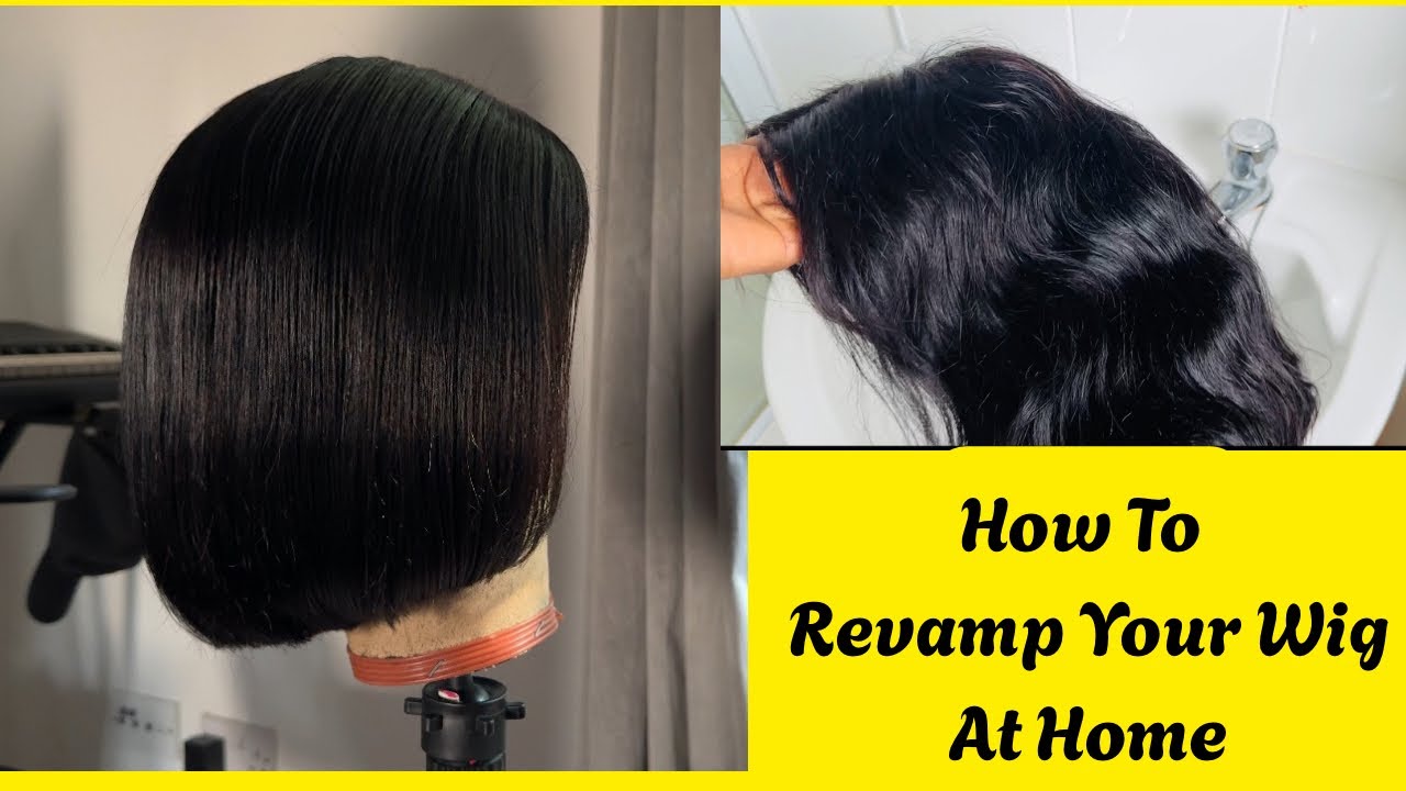 How To Wash & Revamp Your Wigs Like A Pro!