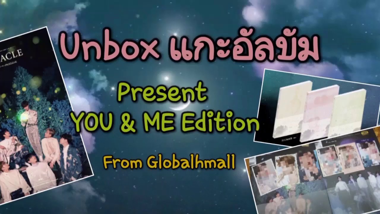 UNBOX GOT7 – Present : YOU & ME Edition