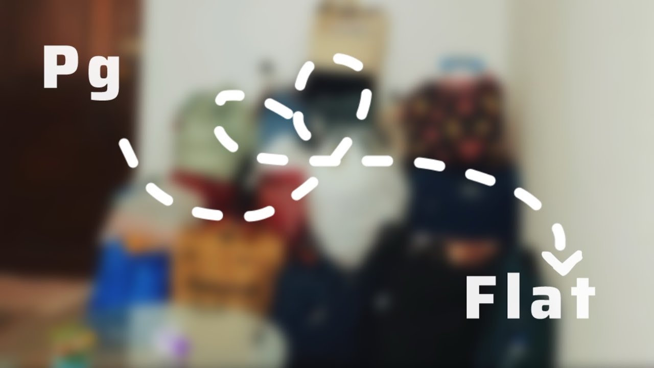 Moved from PG to FLAT : Our real - life transition story | Moving time-lapse