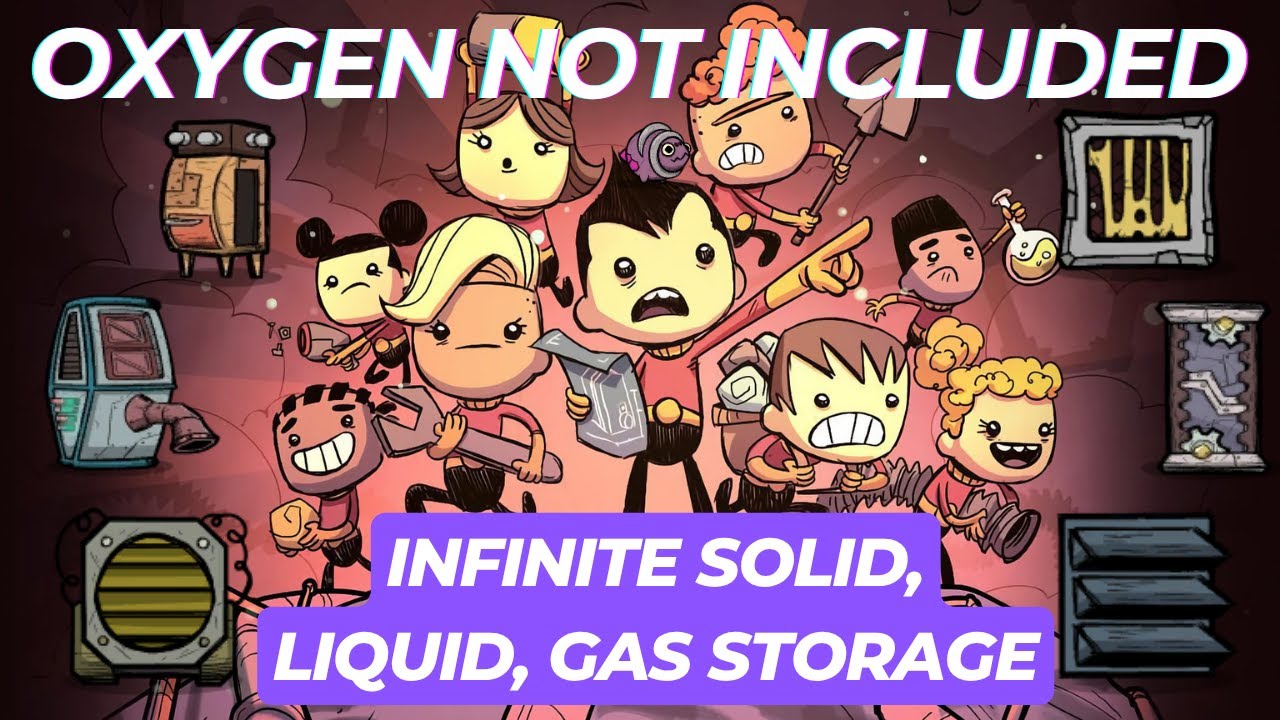 INFINITE SOLID, LIQUID, GAS STORAGE in Oxygen Not Included