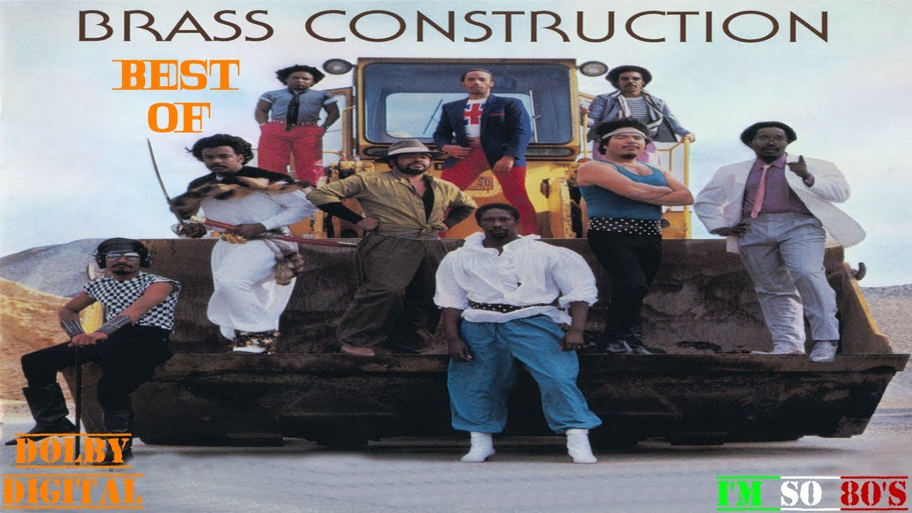 The Best of  BRASS CONSTRUCTION   - Greatest Hits - Top Songs