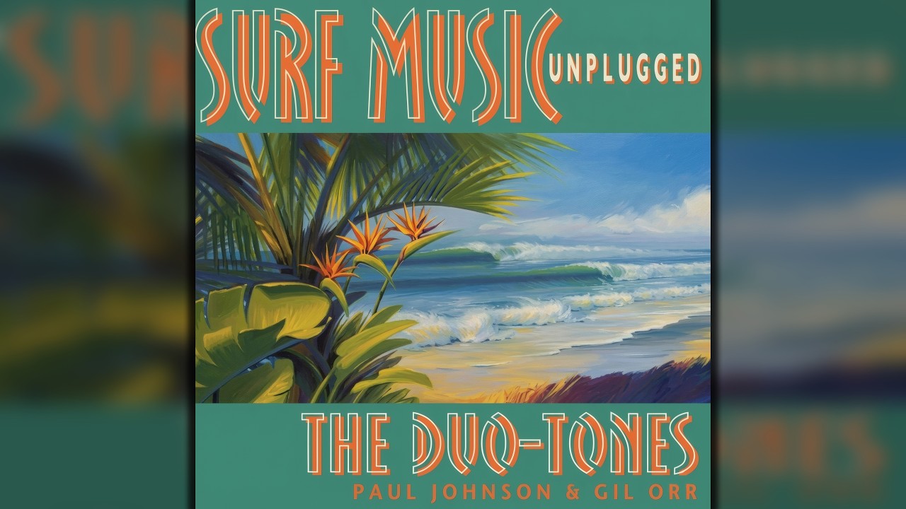 The Duo-Tones - Mr. Moto (Surf/Acoustic, The Belairs Cover)