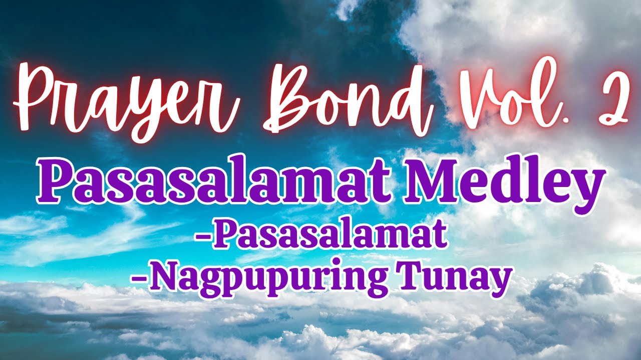 Prayer Bond Vol. 2 (Pasasalamat Medley) | Kingdom Singers | Cover