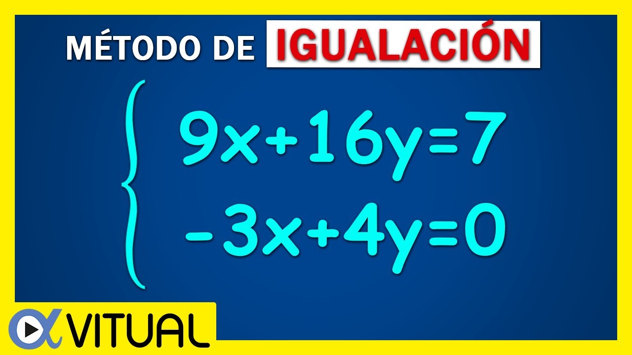 🟩 Resolver SISTEMA de ECUACIONES LINEALES 2x2 ➡ Método de IGUALACIÓN