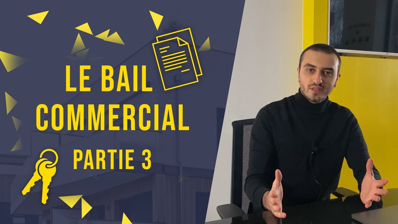 Bail commercial : révision du bail (3/3) | La Boîte à Maisons