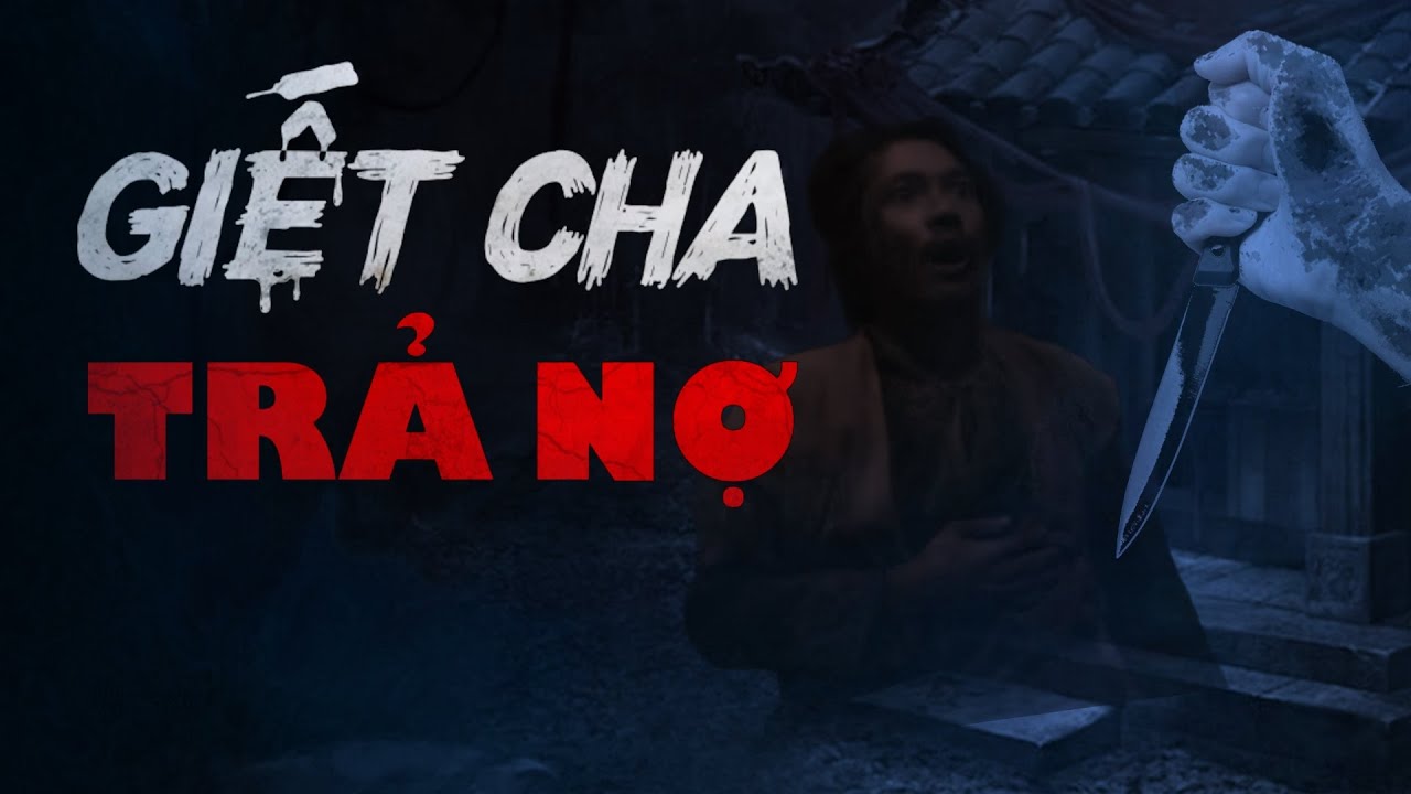 Nguyễn Ngọc Ngạn | Truyện Ma Có Thật #120 Giết Cha Trả Nợ - Mc Nguyễn Mạnh Tuấn