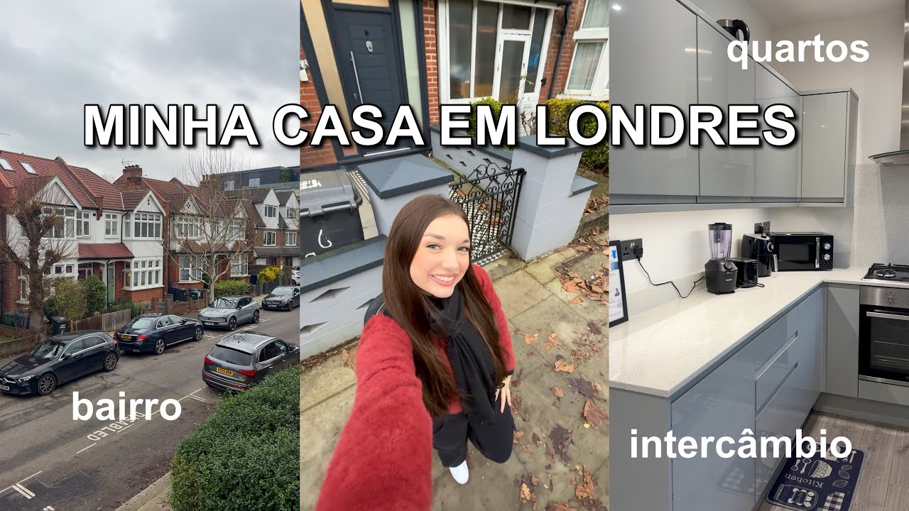 A realidade de uma brasileira morando em Londres – minha casa, bairro...