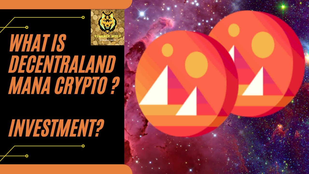 What Is Decentraland Mana Crypto ? | Decentraland Mana | Investment in Decentraland Mana ?