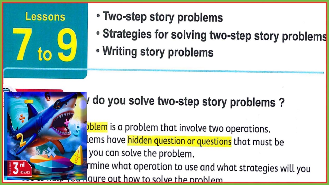 Two-Step Story Problems 🔥 شرح مسائل خطوتين | Math Grade 3 Term 2